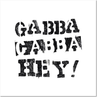 GABBA GABBBA HEY! Posters and Art